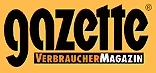 GAZETTE Verbrauchermagazin